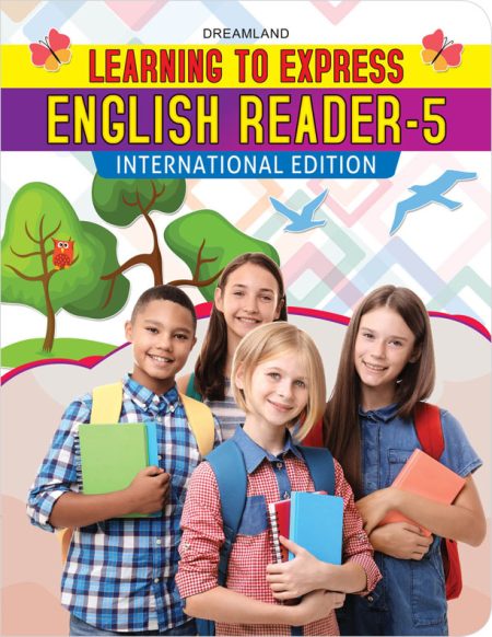 Learning to Express - English Reader 5